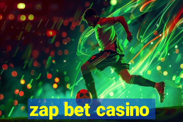 zap bet casino