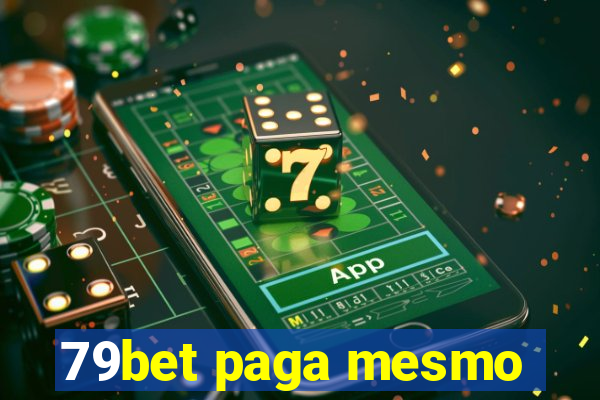 79bet paga mesmo