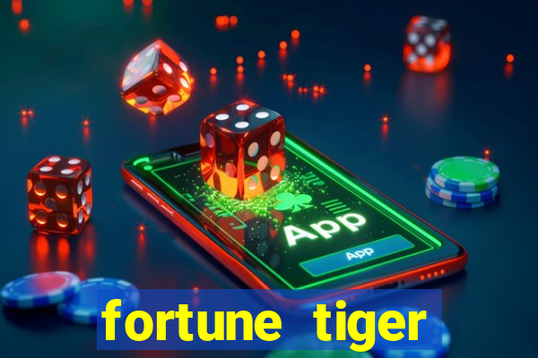 fortune tiger plataforma de 1 real