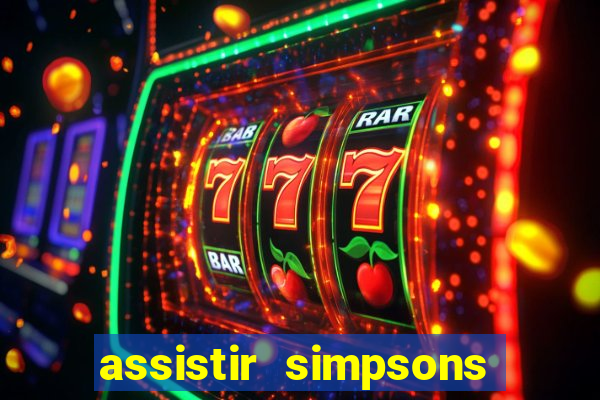 assistir simpsons online dublado