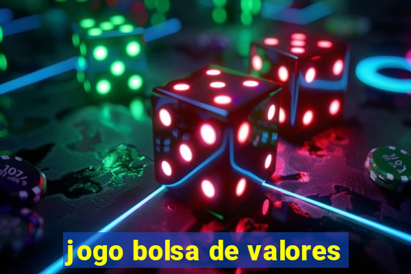 jogo bolsa de valores