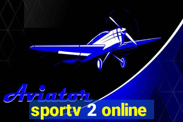 sportv 2 online