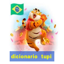 dicionario tupi guarani on line