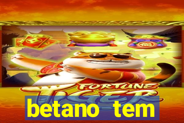 betano tem pagamento antecipado