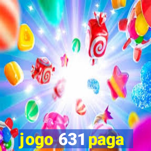 jogo 631 paga