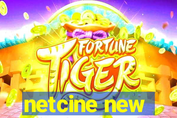 netcine new