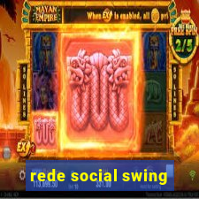 rede social swing