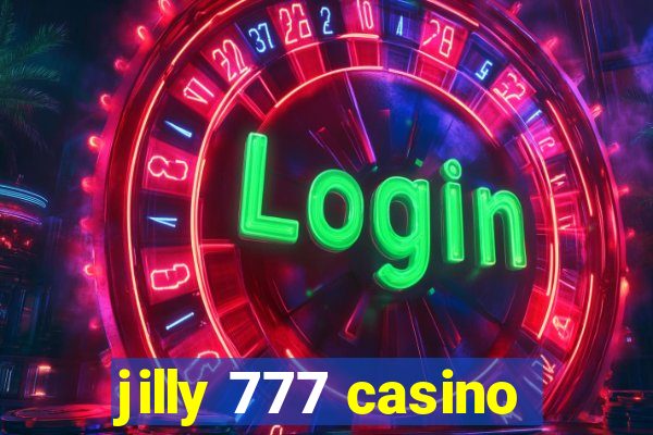 jilly 777 casino