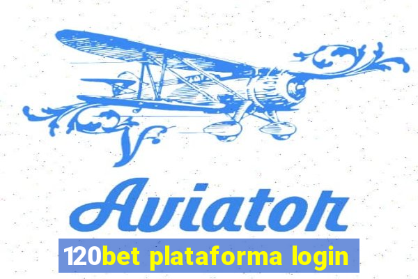 120bet plataforma login