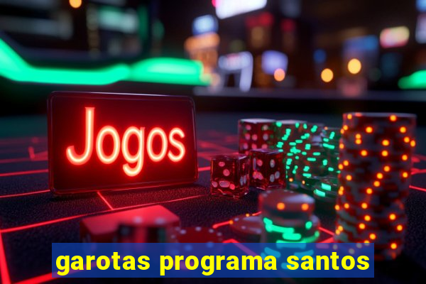 garotas programa santos