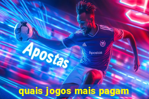 quais jogos mais pagam