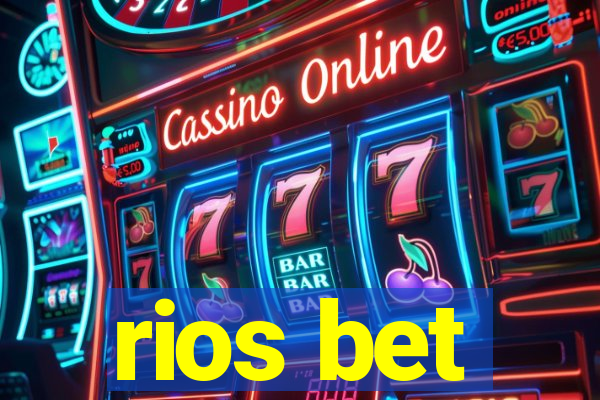 rios bet