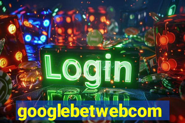 googlebetwebcom