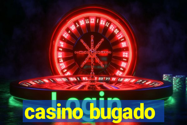 casino bugado