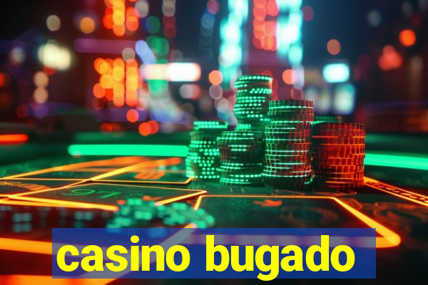 casino bugado