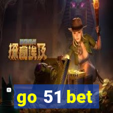 go 51 bet