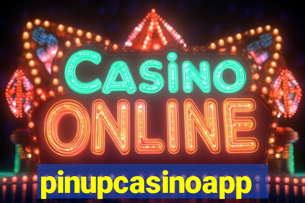 pinupcasinoapp