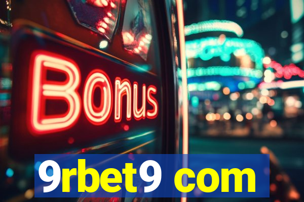 9rbet9 com