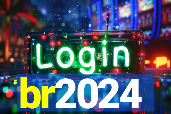 br2024