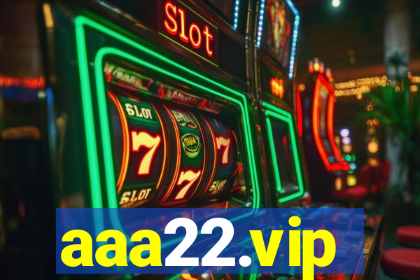 aaa22.vip