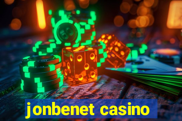 jonbenet casino