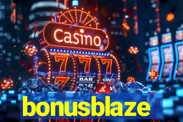 bonusblaze