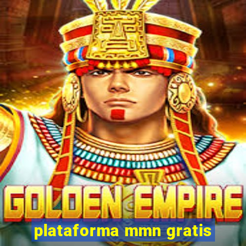 plataforma mmn gratis