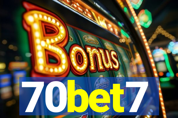 70bet7