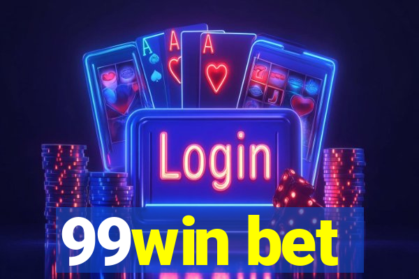 99win bet