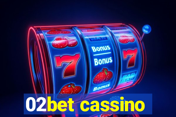 02bet cassino