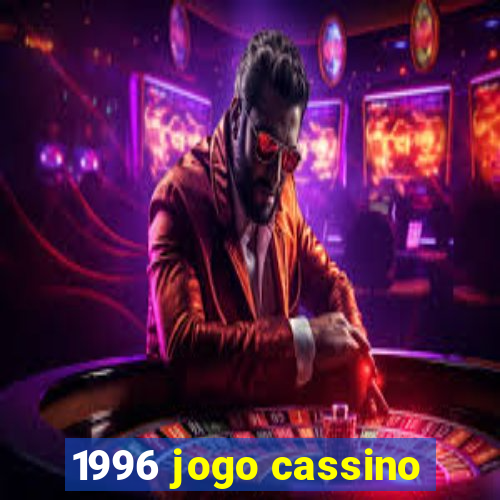 1996 jogo cassino