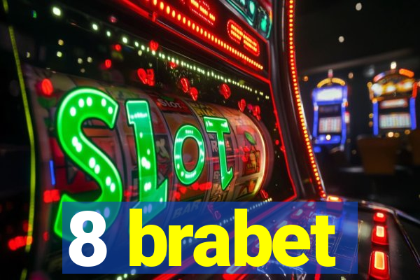 8 brabet