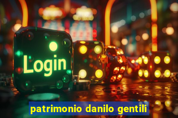 patrimonio danilo gentili