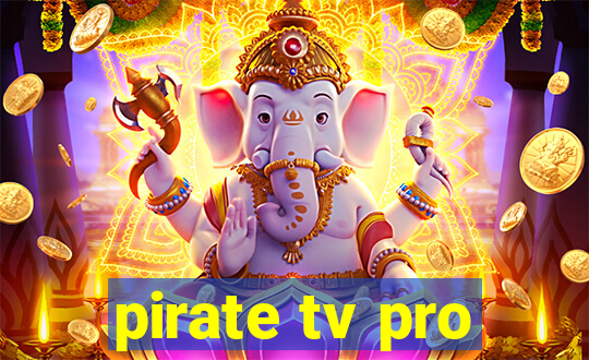 pirate tv pro