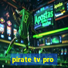 pirate tv pro