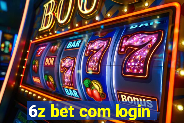 6z bet com login