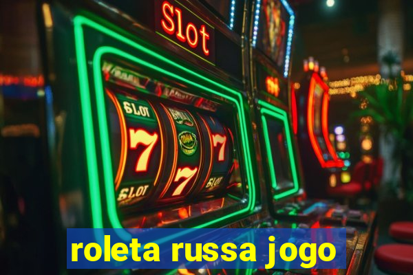 roleta russa jogo