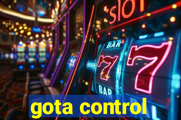 gota control