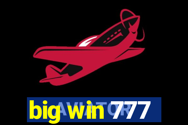 big win 777