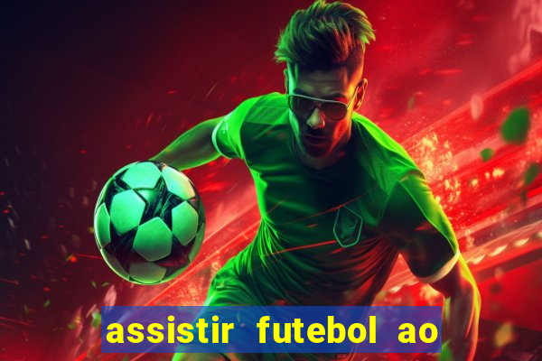 assistir futebol ao vivo portal rmc