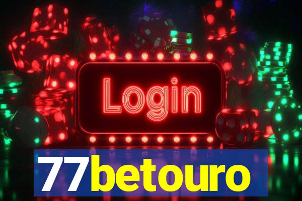 77betouro