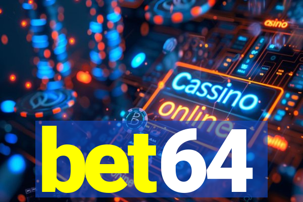 bet64