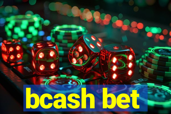 bcash bet