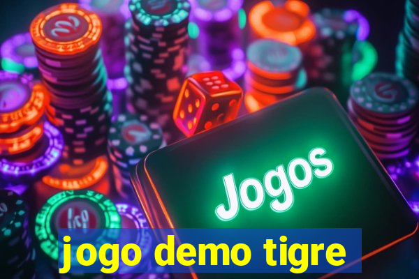 jogo demo tigre