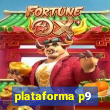 plataforma p9