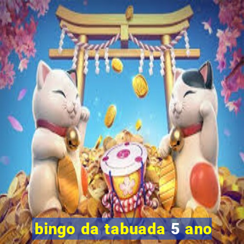 bingo da tabuada 5 ano