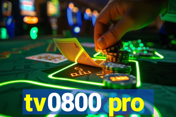 tv0800 pro