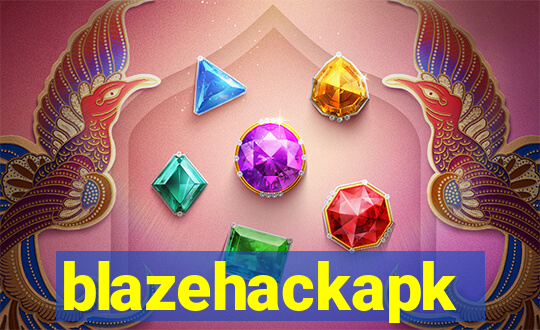 blazehackapk