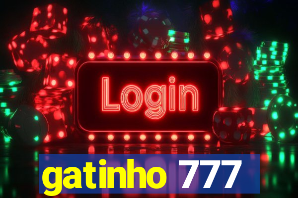 gatinho 777