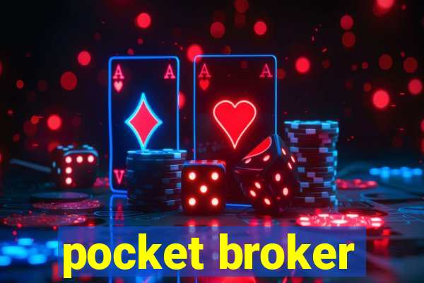 pocket broker